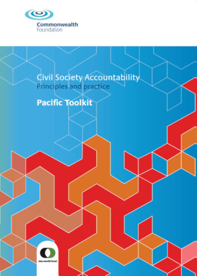 Civil Society Accountability Principles And Practice - A Toolkit For 